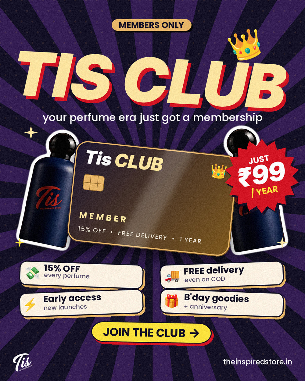 Tis Club membership — ₹99/year, 15% off every perfume + free delivery