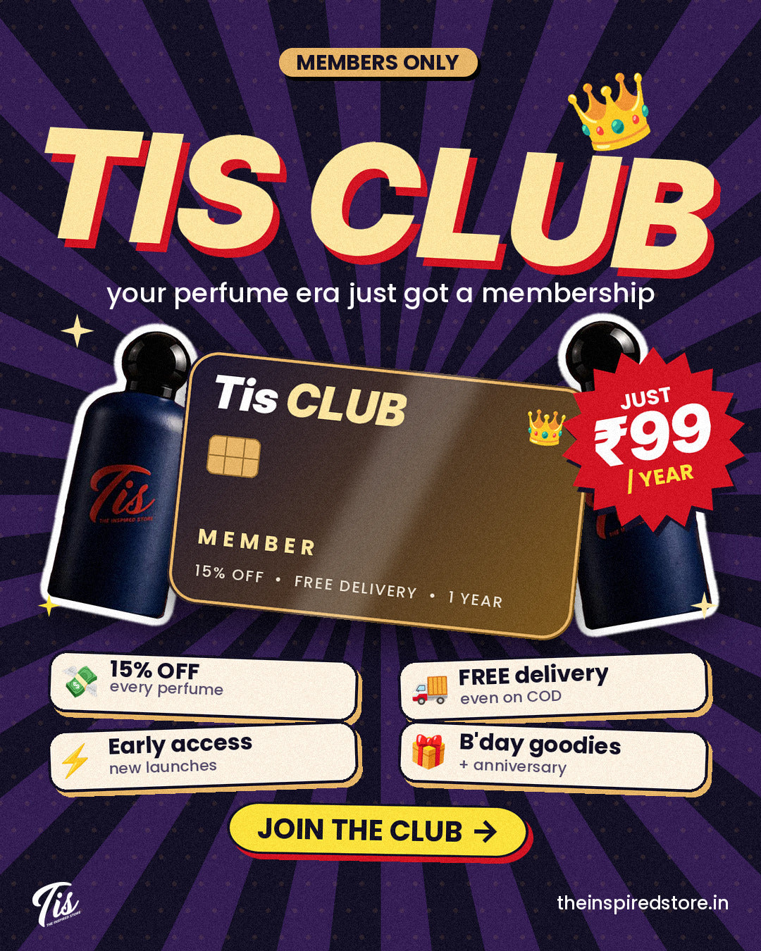 Tis Club membership — ₹99/year, 15% off every perfume + free delivery
